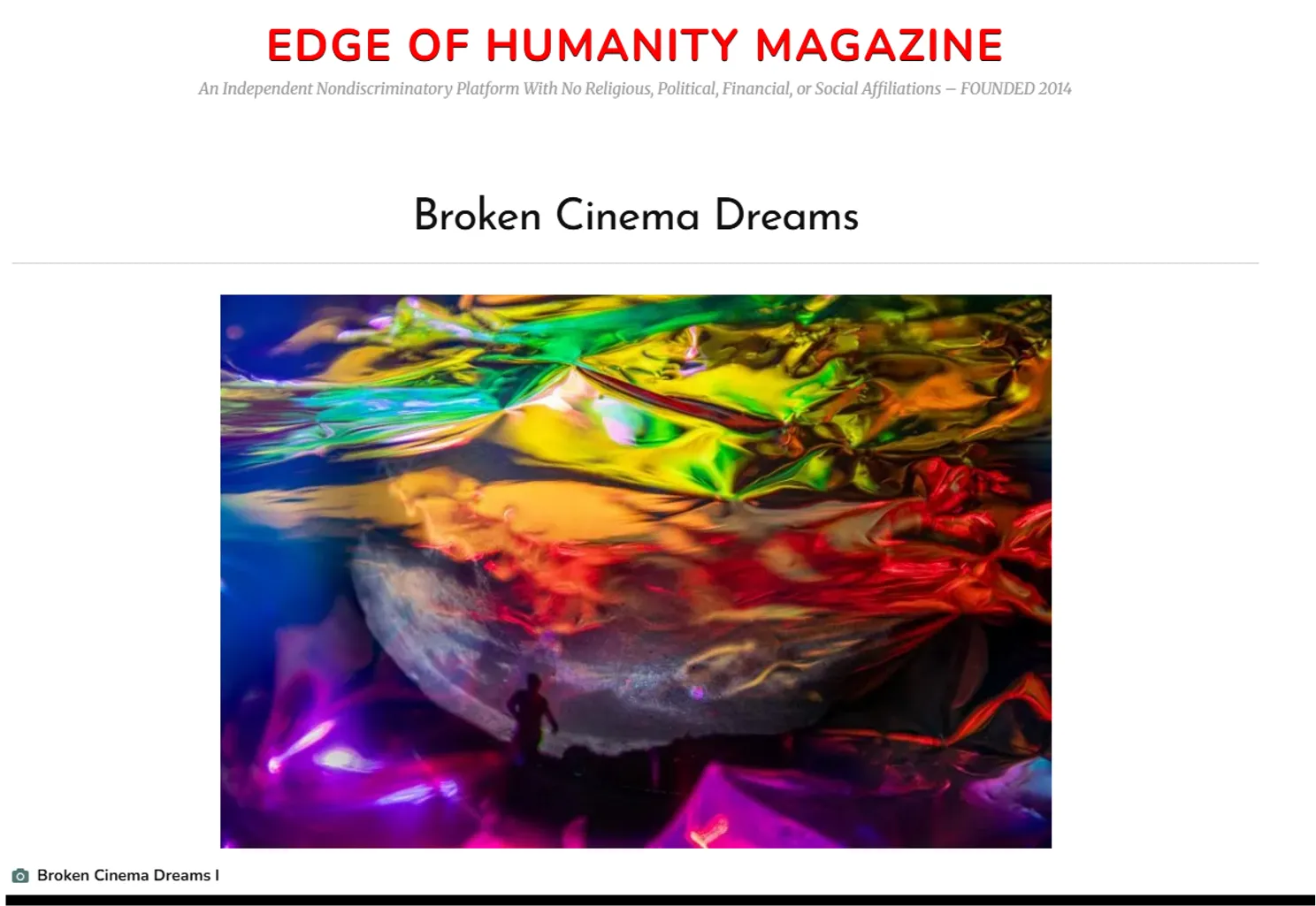Edge of Humanity Magazine coverage of "Broken Cinema Dreams"